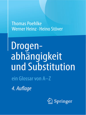 cover image of Drogenabhängigkeit und Substitution – ein Glossar von A–Z